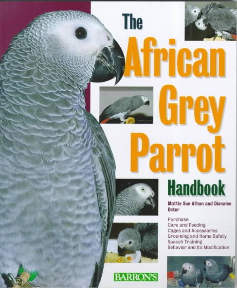 African Grey Parrot Handbook, The (Barron's Pet Handbooks) cover