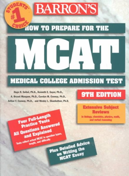 How to Prepare for the MCAT (Barron's How to Prepare for the New Medical College Admission Test Mcat)