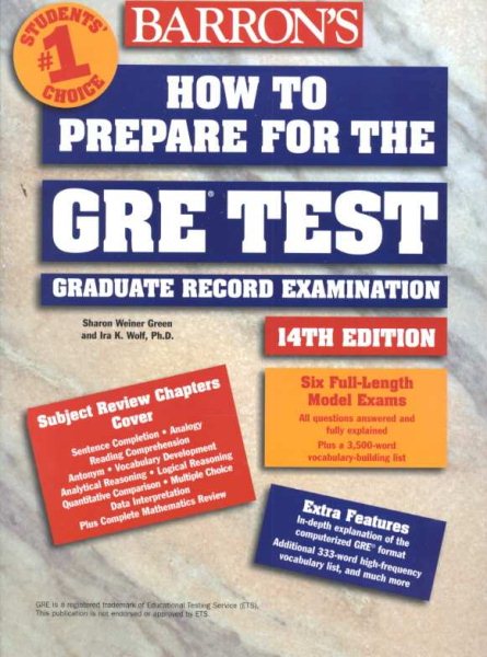 Barron's How to Prepare for the Gre: Graduate Record Examination (Barron's How to Prepare for the Graduate Record Examination, 14th ed)