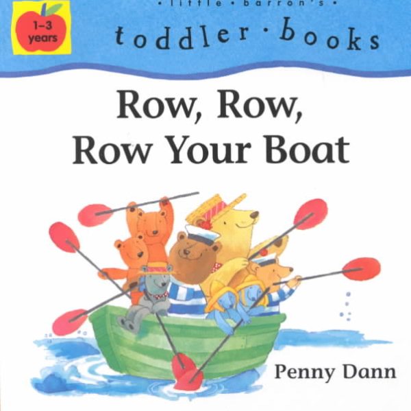 Row, Row, Row Your Boat (Toddler Books (Barrons))