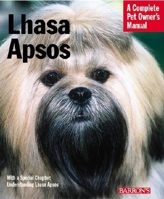 Lhasa Apsos (Complete Pet Owner's Manuals)
