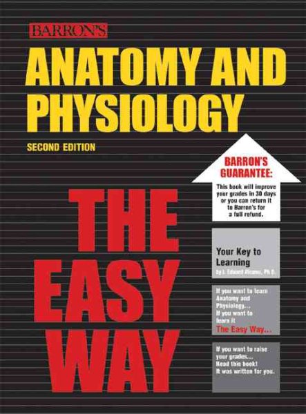 Anatomy and Physiology the Easy Way (Easy Way Series) cover