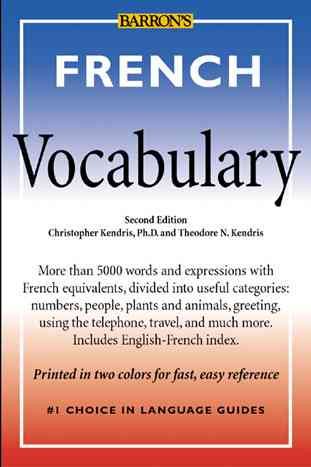French Vocabulary (Barron's Vocabulary Series)