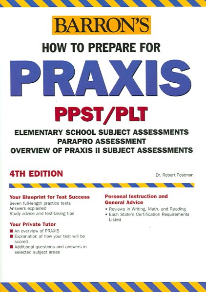 How to Prepare for the Praxis (BARRON'S HOW TO PREPARE FOR THE PRAXIS)