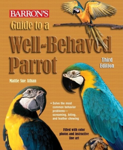 Guide to a Well-Behaved Parrot (Barron's) cover