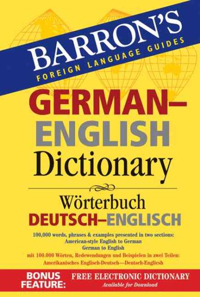 Barron's German-English Dictionary: Worterbuch Deutsch-Englisch (Barron's Foreign Language Guides)