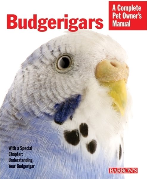 Budgerigars (Complete Pet Owner's Manual) cover