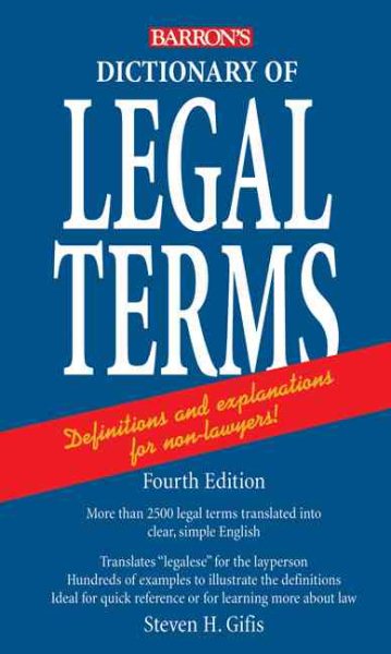Dictionary of Legal Terms: A Simplified Guide to the Language of Law cover