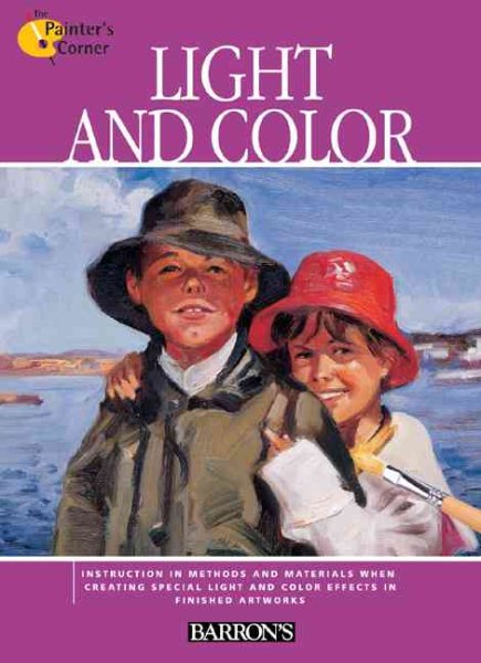 Light and Color (The Painter's Corner Series) cover