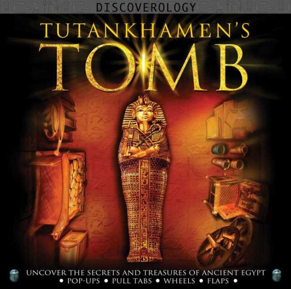 Tutankhamen's Tomb: Uncover the Secrets and Treasures of Ancient Egypt cover