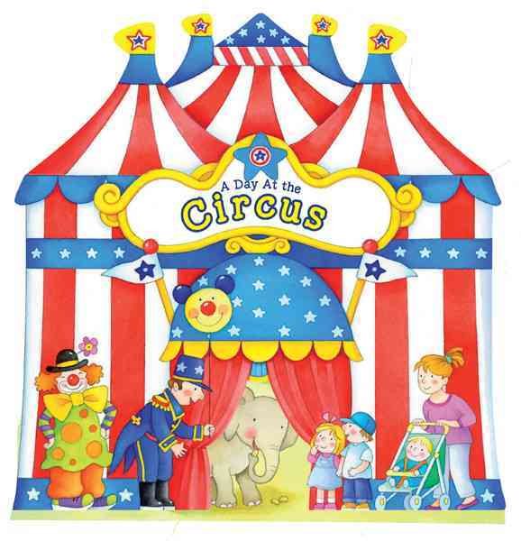 A Day at the Circus (A Day at . . . Books) cover