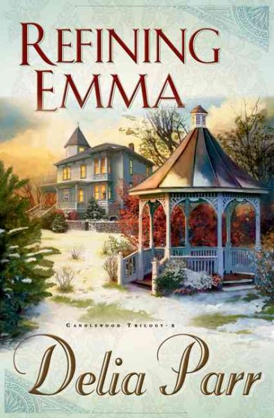 Refining Emma (The Candlewood Trilogy, Book 2) cover