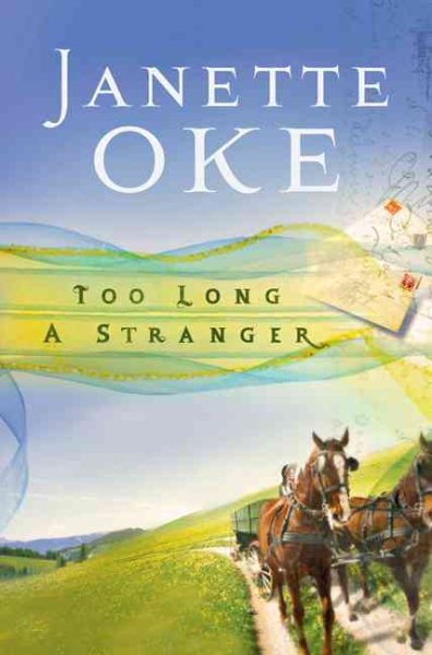 Too Long a Stranger (Women of the West #9)