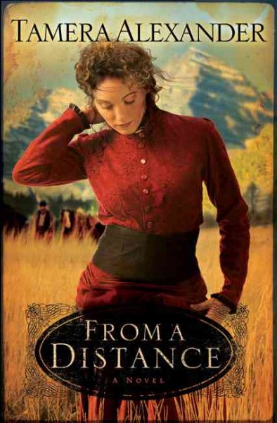 From a Distance (Timber Ridge Reflections, Book 1) cover