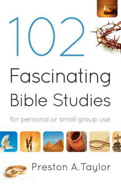 102 Fascinating Bible Studies: For Personal Or Group Use cover