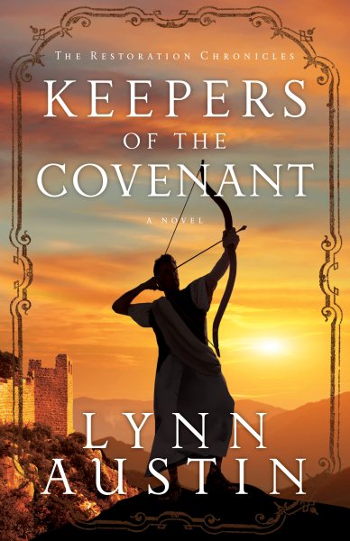 Keepers of the Covenant (The Restoration Chronicles) cover