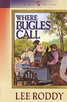 Where Bugles Call (Between Two Flags Series #2)