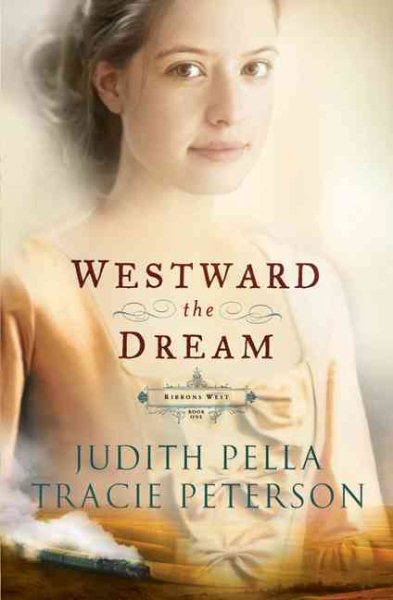 Westward the Dream (Ribbons West) cover