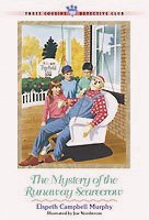 The Mystery of the Runaway Scarecrow (Three Cousins Detective Club)