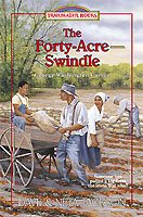 The Forty-Acre Swindle: George Washington Carver (Trailblazer Books #31)