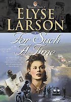 For Such a Time (WOMEN OF VALOR)