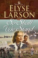 So Shall We Stand (WOMEN OF VALOR) (Book 2)