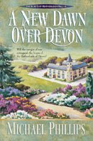 A New Dawn over Devon (Secrets of Heathersleigh Hall #4) cover