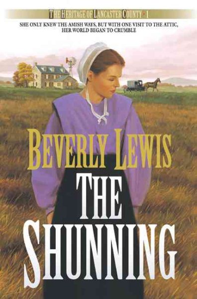 The Shunning (The Heritage of Lancaster County #1)