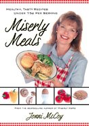 Miserly Meals: Healthy, Tasty Recipes Under 75¢ per Serving cover