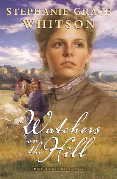 Watchers on the Hill (Pine Ridge Portraits #2) cover