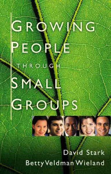 Growing People Through Small Groups cover