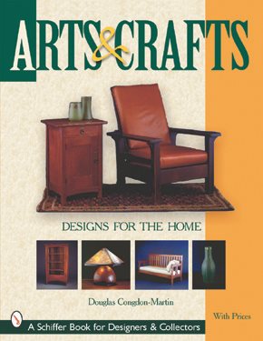 Arts & Crafts Designs for the Home: Design for the Home (Schiffer Book for Collectors and Designers)