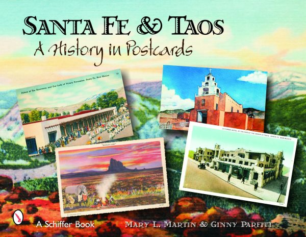 Santa Fe & Taos: A History in Postcards cover