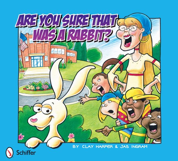 Are You Sure That Was a Rabbit? cover