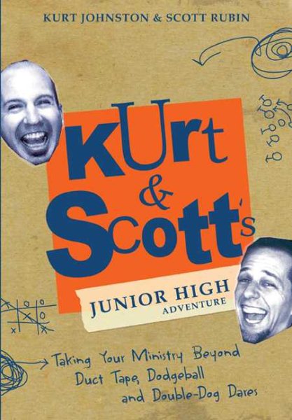 Kurt & Scott's Junior High Adventure cover