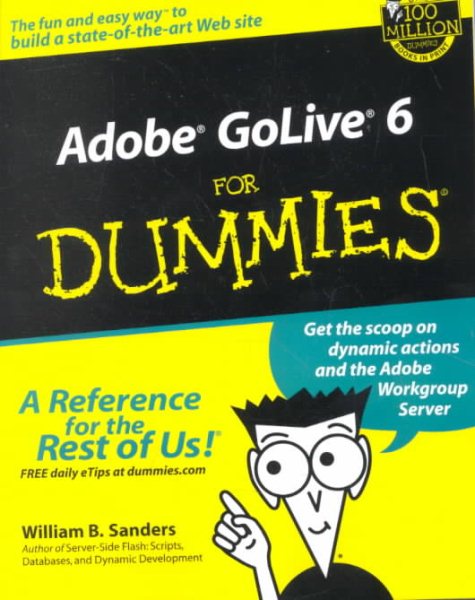 Adobe GoLive 6 For Dummies (For Dummies (Computers))