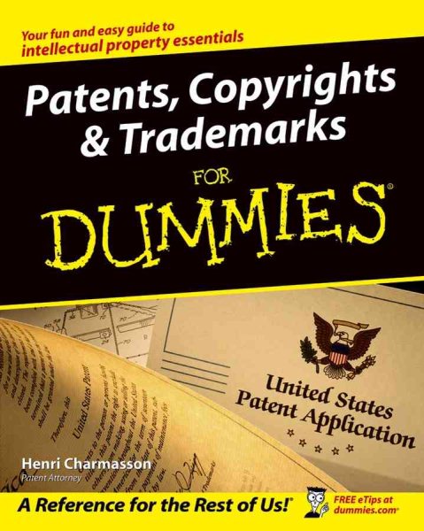 Patents, Copyrights and Trademarks For Dummies cover