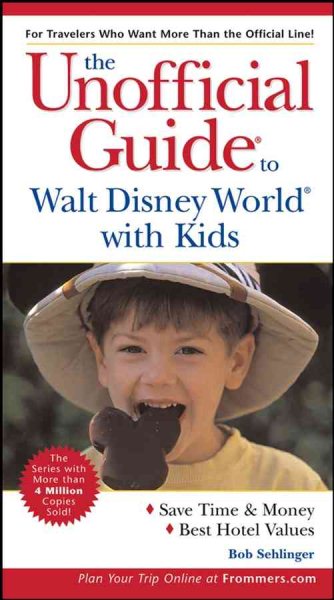The Unofficial Guide to Walt Disney World with Kids (Unofficial Guides) cover
