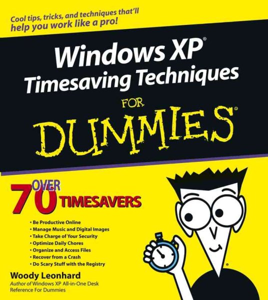 Windows XP Timesaving Techniques For Dummies (For Dummies (Computer/Tech)) cover