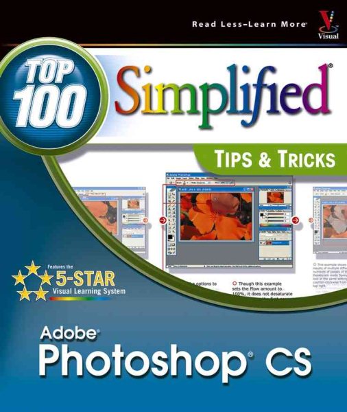 Photoshop CS: Top 100 SimplifiedTips & Tricks (Top 100 Simplified Tips & Tricks) cover