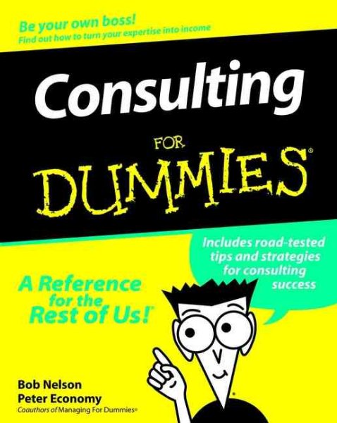 Consulting For Dummies (For Dummies (Lifestyles Paperback)) cover