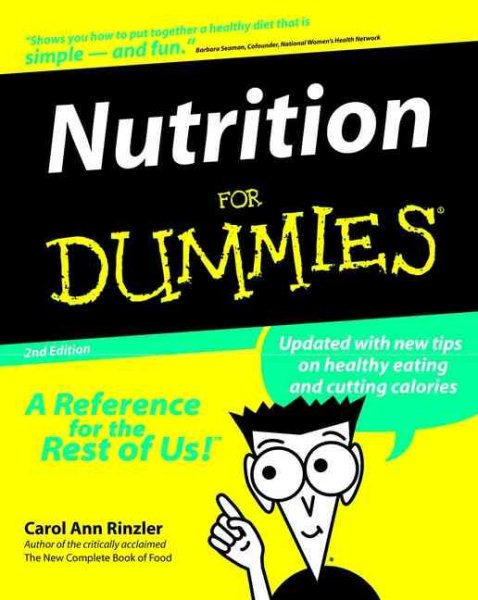 Nutrition For Dummies (For Dummies (Computer/Tech))