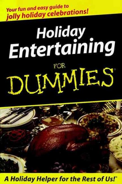 Holiday Entertaining for Dummies cover