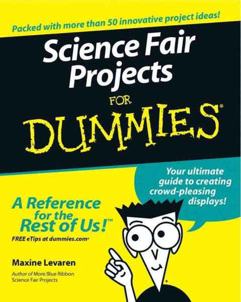 Science Fair Projects For Dummies cover