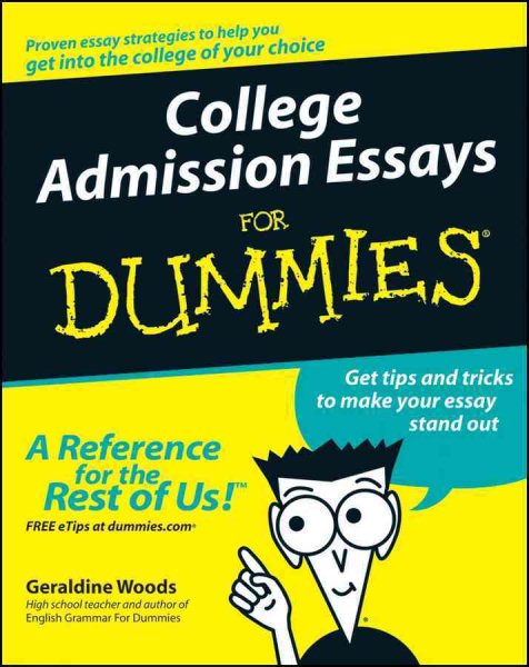 College Admission Essays For Dummies cover