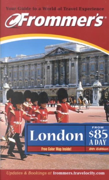 Frommer's London from $85 a Day (Frommer's $ A Day) cover