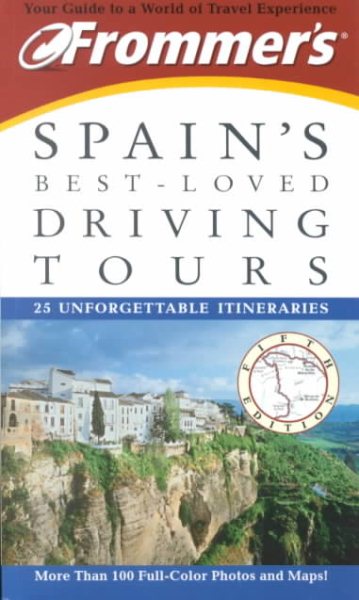Frommer's Spain's Best-Loved Driving Tours