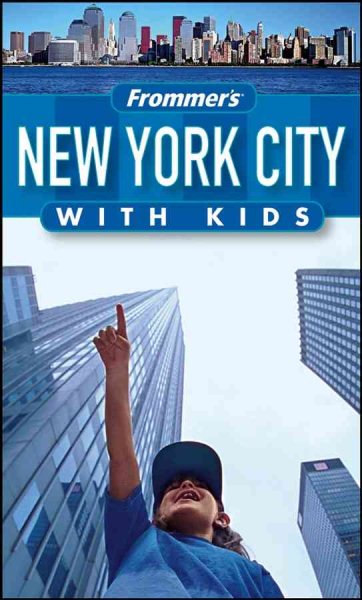 Frommer's New York City with Kids (Frommer's With Kids) cover
