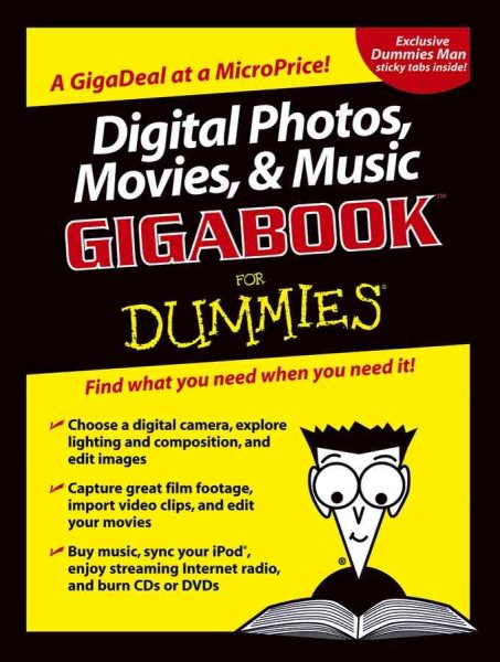Digital Photos, Movies, and Music Gigabook?For Dummies
