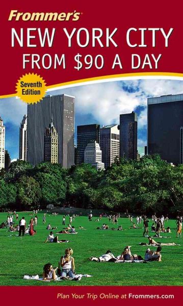 Frommer's New York City from $90 a Day (Frommer's $ A Day)